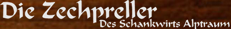Banner www.die-zechpreller.de