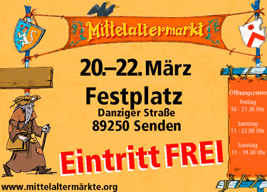 Flyer Mittelaltermarkt Senden bei Neu Ulm 20.-22.03.2015 Eintritt frei